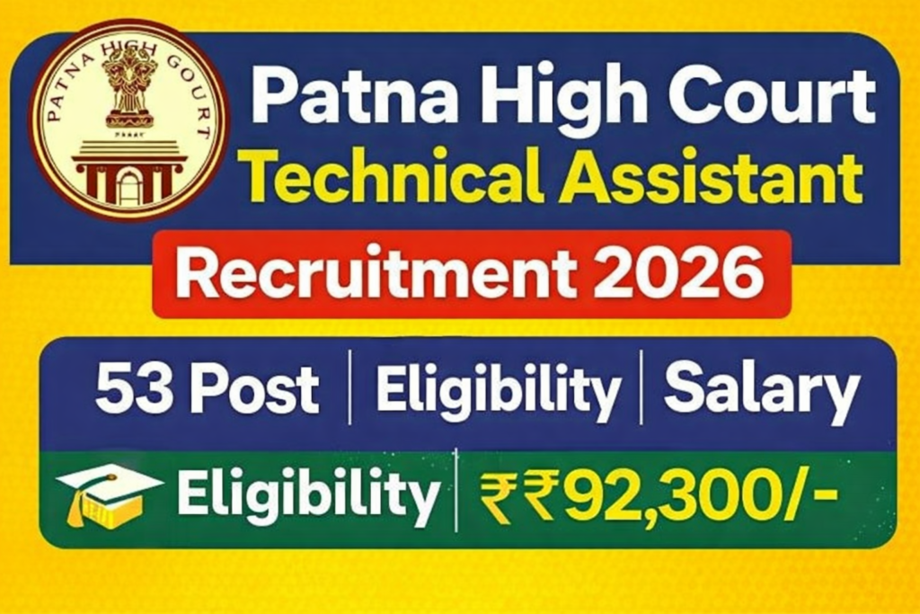 Patna High Court Technical Assistant Recruitment 2026