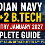 Indian Navy 10+2 B.Tech Cadet Entry January 2027 – Complete Guide